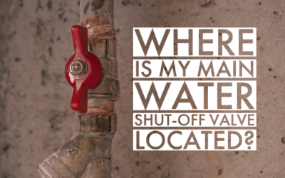 Where Is My Main Water Shut-Off Valve Located?  